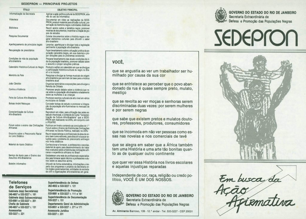 Informativo sobre a estrutura e os projetos de ação afirmativa da Secretaria Extraordinária para Defesa e Promoção das Populações Afro-Brasileiras (Sedepron)