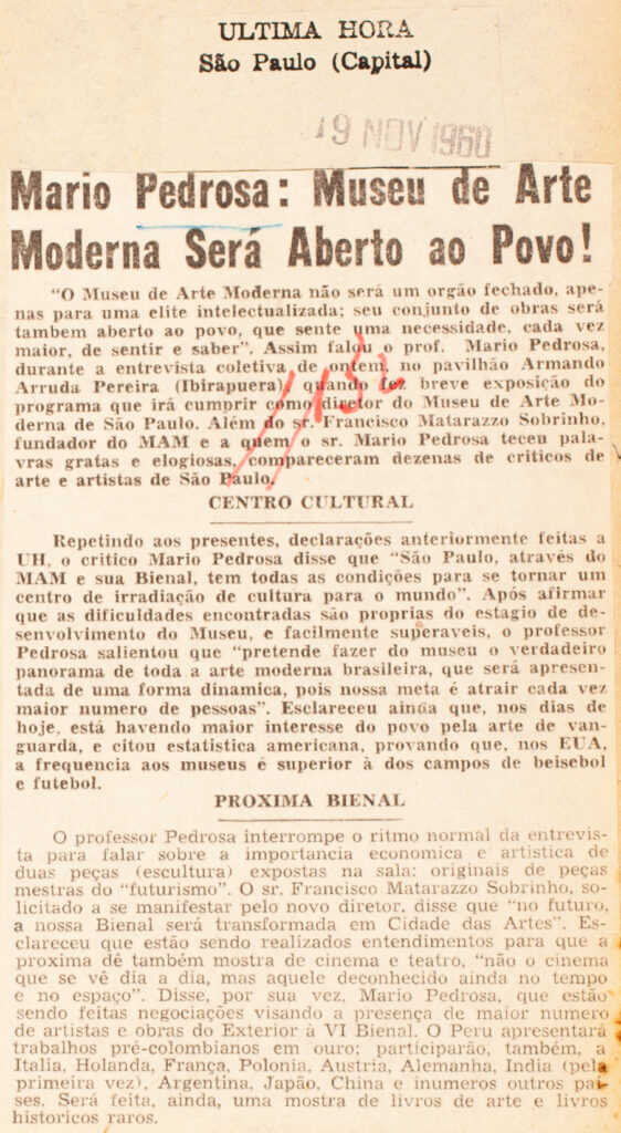 Reportagem “Mario Pedrosa: Museu de Arte Moderna será aberto ao povo!”, publicada no jornal Última Hora em 19 de novembro de 1960 coleção Fundação Bienal de São Paulo/Arquivo Histórico Wanda Svevo
